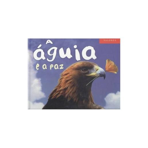 A Águia e a Tranquilidade Edição Espanhola ㅤ
