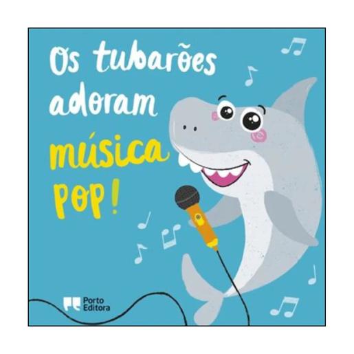 Os tubarões adoram música pop!