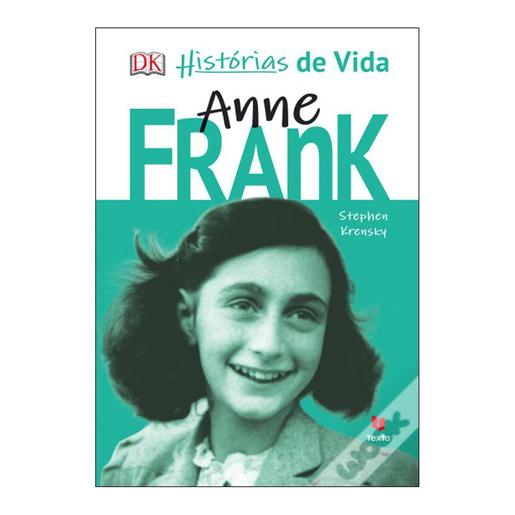 Histórias de Vida - Anne Frank