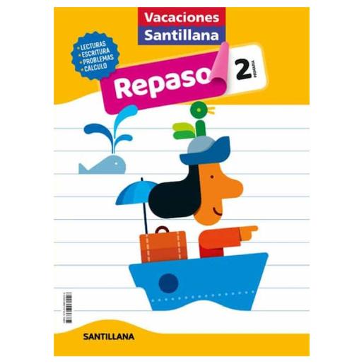 Vacaciones Santillana - Vacaciones de repaso 2 de primaria (Edição em espanhol)