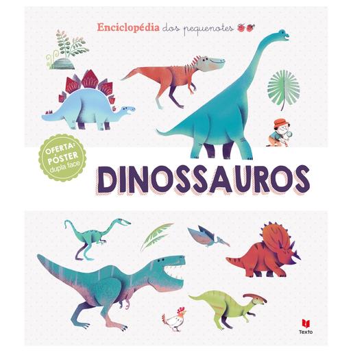 Enciclopedia de los pequeños - Dinosaurios