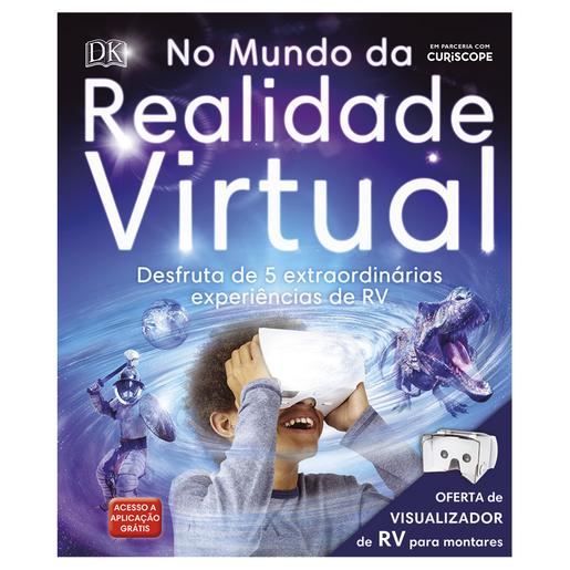 No Mundo da Realidade Virtual