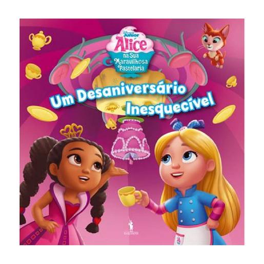 Alice na sua Maravilhosa Pastelaria: Um Desaniversário Inesquecível (edición en portugués)